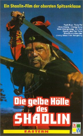 Die gelbe Hölle des Shaolin