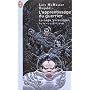 L'Apprentissage du guerrier : La Saga Vorkosigan
