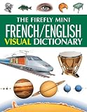 The Firefly Mini French/English Visual Dictionary