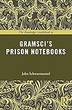The Routledge guidebook to Gramsci's Prison notebooks