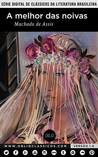 A melhor das noivas (Portuguese Edition)