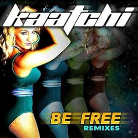 Be Free (Keith Kemper Carnival Club Mix)