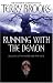 Running with the Demon: Word & the Void 1