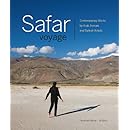 Safar Voyage: Contemporary Works by Arab, Iranian, and Turkish Artists