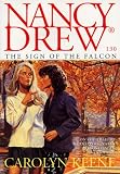 The SIGN OF THE FALCON (NANCY DREW 130): THE SIGN OF THE FALCON (NANCY DREW ON CAMPUS)