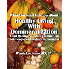 Click here to buy Healthy Living With Demineralization by  Wendy L. Jones.