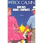 Rue des Bons-Enfants de Patrick Cauvin