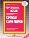 Book Critical Care Nurse (Certified Nurse Examination Series)
