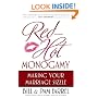Red-Hot Monogamy: Making Your Marriage Sizzle