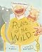 Rules of the Wild: An Unruly Book of Manners
