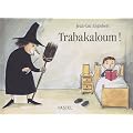 Trabakaloum !