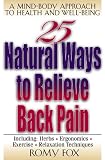 25 Natural Ways Relieve Back Pain