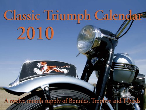 Classic Triumph Motorcycle Calendar 2010