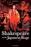 Shakespeare and the Japanese stage