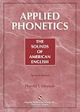 Applied Phonetics: The Sound of American English