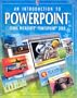 An Introduction to PowerPoint: Using Microsoft PowerPoint 2000 (Usborne Computer Guides)