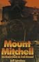 Mount Mitchell: Its Railroad and Toll Road