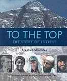 To the Top: The Story of Everest