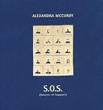 Review Goose Lane Editions  / Alexandra McCurdy: S.O.S. (Sources of Support