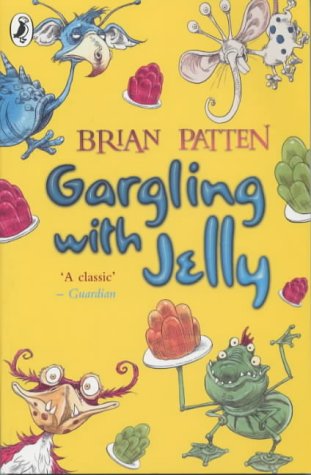Childrens Toyshop  Children & Baby Books : Gargling with Jelly: A Collection of Poems