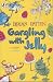 Gargling with Jelly: A Collection of Poems