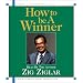 How to be a Winner