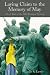 Laying Claim to the Memory of May: A Look Back at the 1980 Kwangju Uprising (Hawaii Studies on Korea) by Linda Sue Lewis ISBN 0824824792