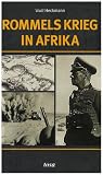 Rommels Krieg in Afrika