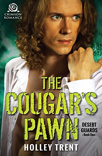 The Cougar's Pawn (Desert Guards)