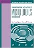 Fundamentals And Applications of Microfluidics, Second Edition (Integrated Microsystems)