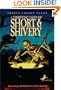 A Terrifying Taste of Short & Shivery: Thirty Creepy Tales
