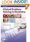 Clinical Problem Solving in Dentistry