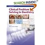 Clinical Problem Solving in Dentistry