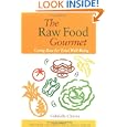 Sale The Raw Food Gourmet: Going Raw for Total Well-Being