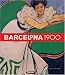 Book Barcelona 1900: The Rose of Fire