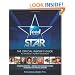 Food Network Star: The Official Insider's Guide to America's Hottest Food Show