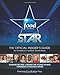 Food Network Star: The Official Insider's Guide to America's Hottest Food Show