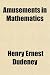 Books : Amusements in Mathematics