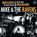 Noisy Boys: The Saxony Sessions