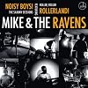 Noisy Boys: The Saxony Sessions