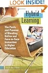 Hybrid Learning: The Perils and Promi...