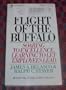Flight of the Buffalo: Soaring to Excellence, Learning to Let Employees Lead