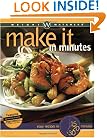 Weight Watchers Make It in Minutes: Easy Recipes in 15, 20, and 30 Minutes