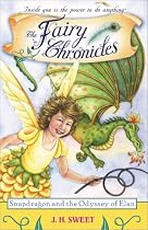 Snapdragon and the Odyssey of Elan (Fairy Chronicles)