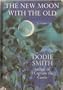 The New Moon with the Old