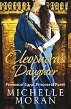 Cleopatras Daughter