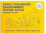 Early Childhood Environment Rating Scale Early Childhood Environment Rating Scale