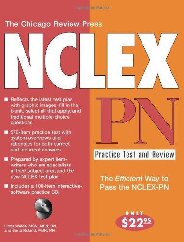 Chicago Review Press NCLEX-PN Practice Test and Review (NCLEX Practice Test and Review series)