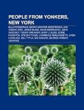People from Yonkers, New York: Ella Fitzgerald, Edwin Howard Armstrong, Jon Voight, DMX, James Blake, David Berkowitz, John Sweeney: Ella Fitzgerald, ... Michael Fox, Linda Lovelace, Sammy Mellor