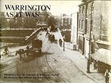 Warrington as it was